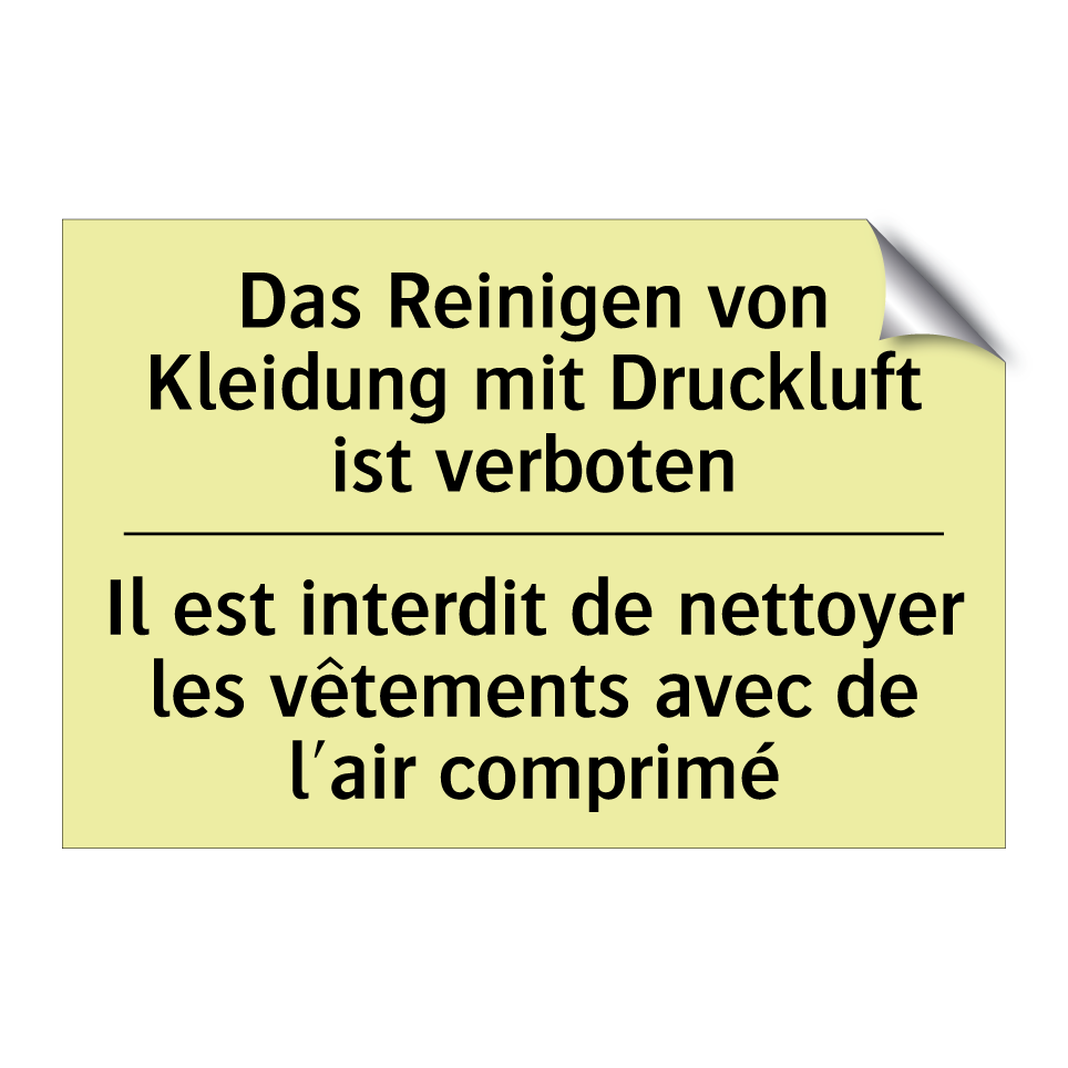 Das Reinigen von Kleidung mit /.../ - Il est interdit de nettoyer les /.../