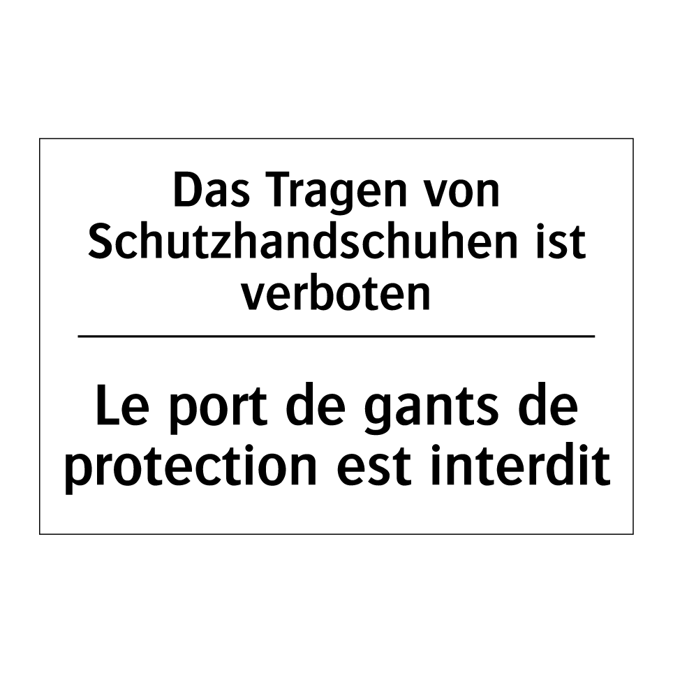 Das Tragen von Schutzhandschuhen /.../ - Le port de gants de protection /.../
