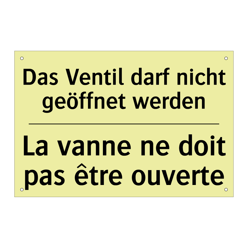 Das Ventil darf nicht geöffnet /.../ - La vanne ne doit pas être ouverte /.../