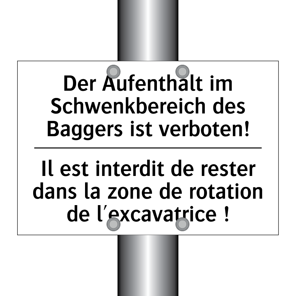 Der Aufenthalt im Schwenkbereich /.../ - Il est interdit de rester dans /.../