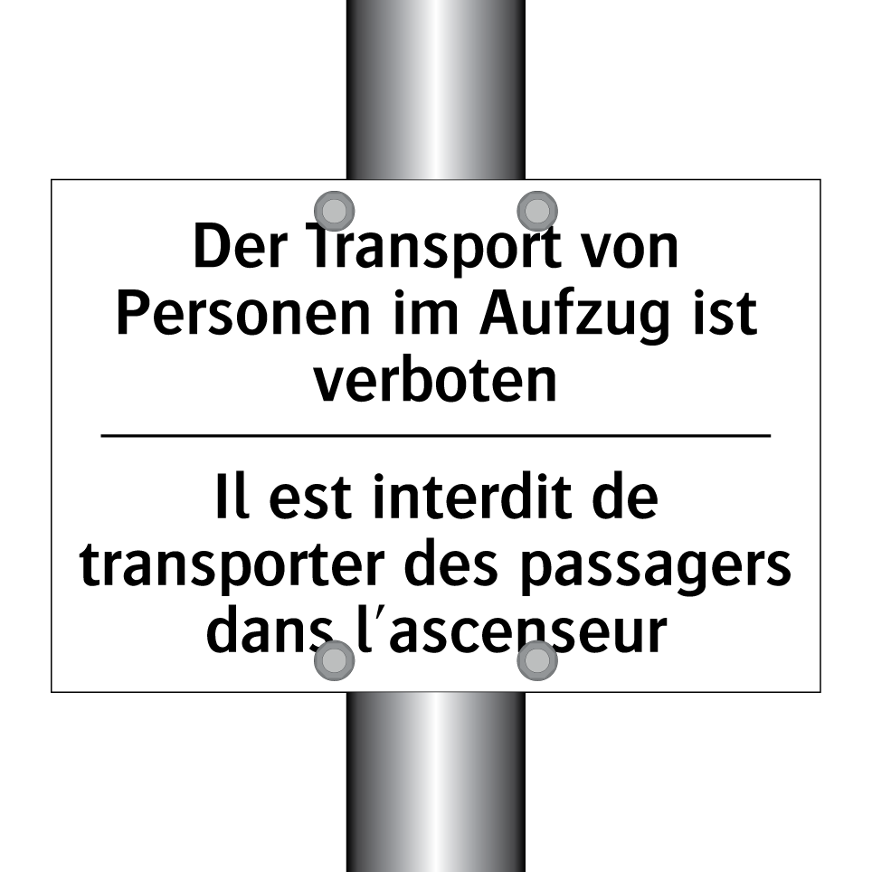 Der Transport von Personen im /.../ - Il est interdit de transporter /.../