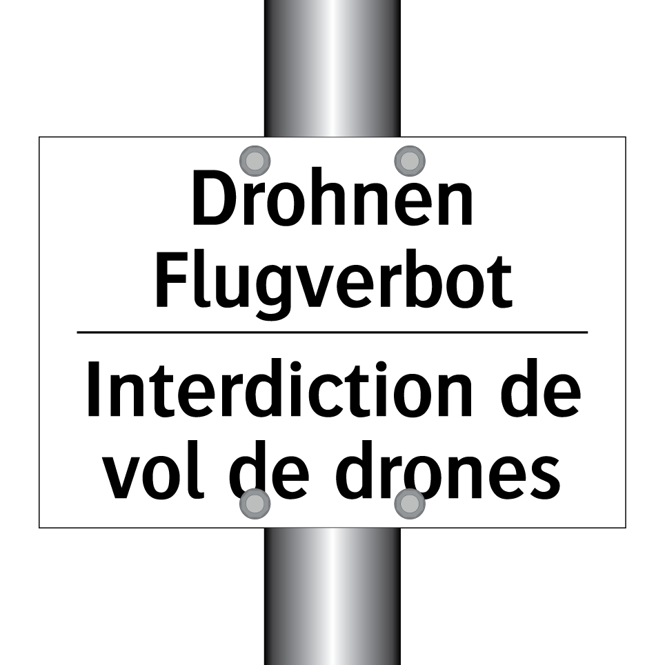 Drohnen Flugverbot - Interdiction de vol de drones