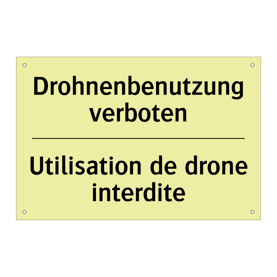 Drohnenbenutzung verboten - Utilisation de drone interdite
