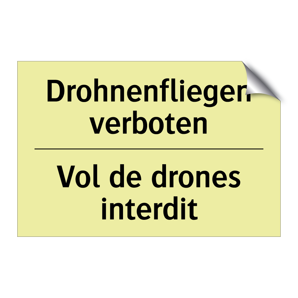 Drohnenfliegen verboten - Vol de drones interdit