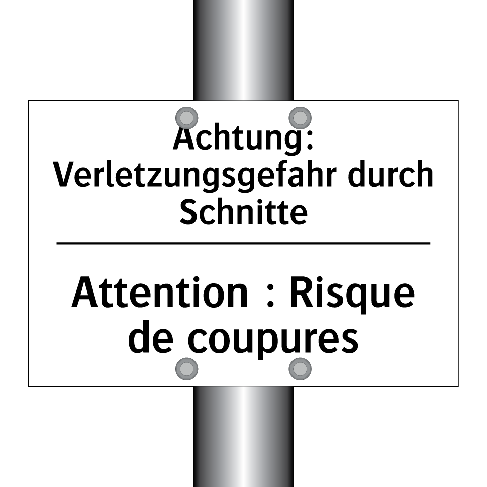 Achtung: Verletzungsgefahr durch /.../ - Attention : Risque de coupures
