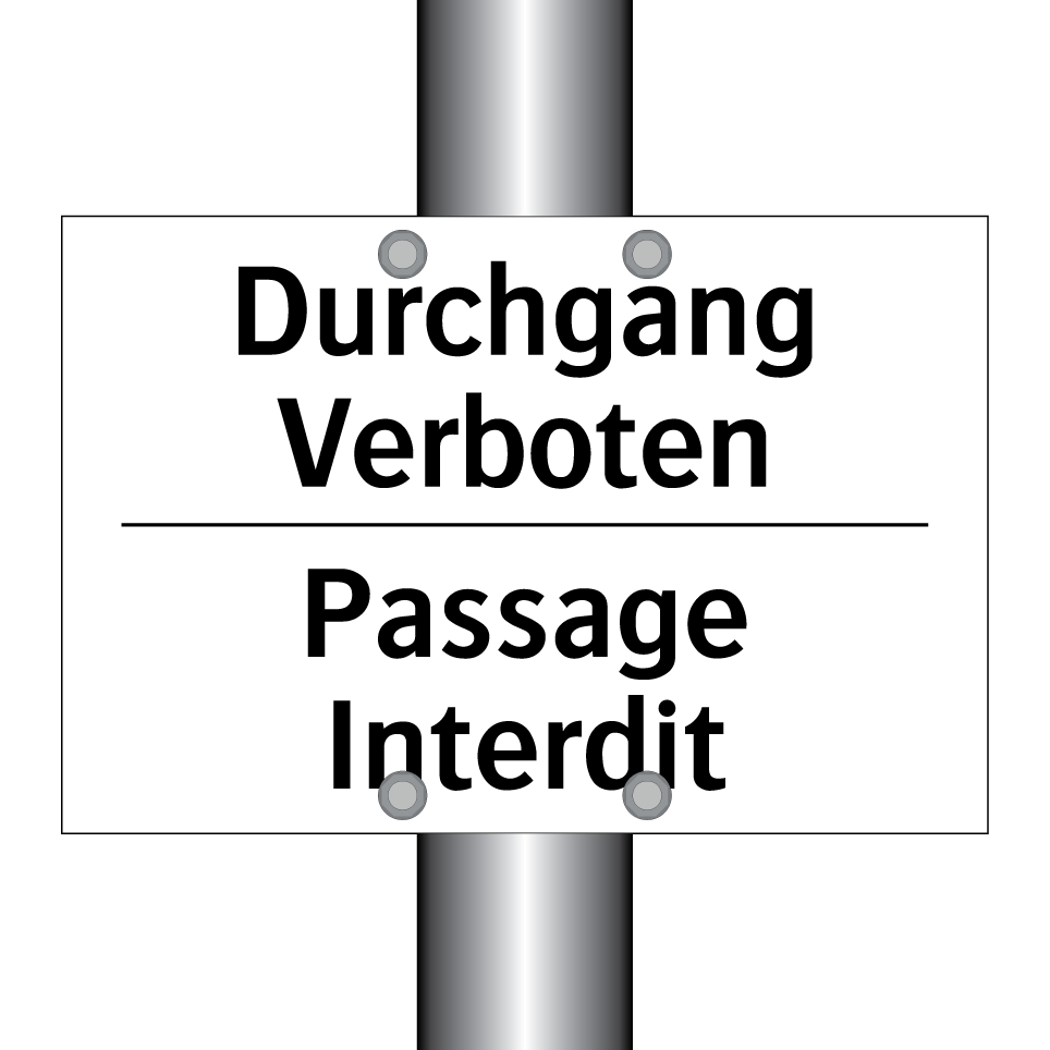 Durchgang Verboten - Passage Interdit