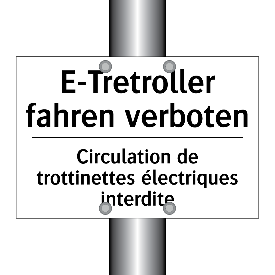E-Tretroller fahren verboten - Circulation de trottinettes électriques /.../