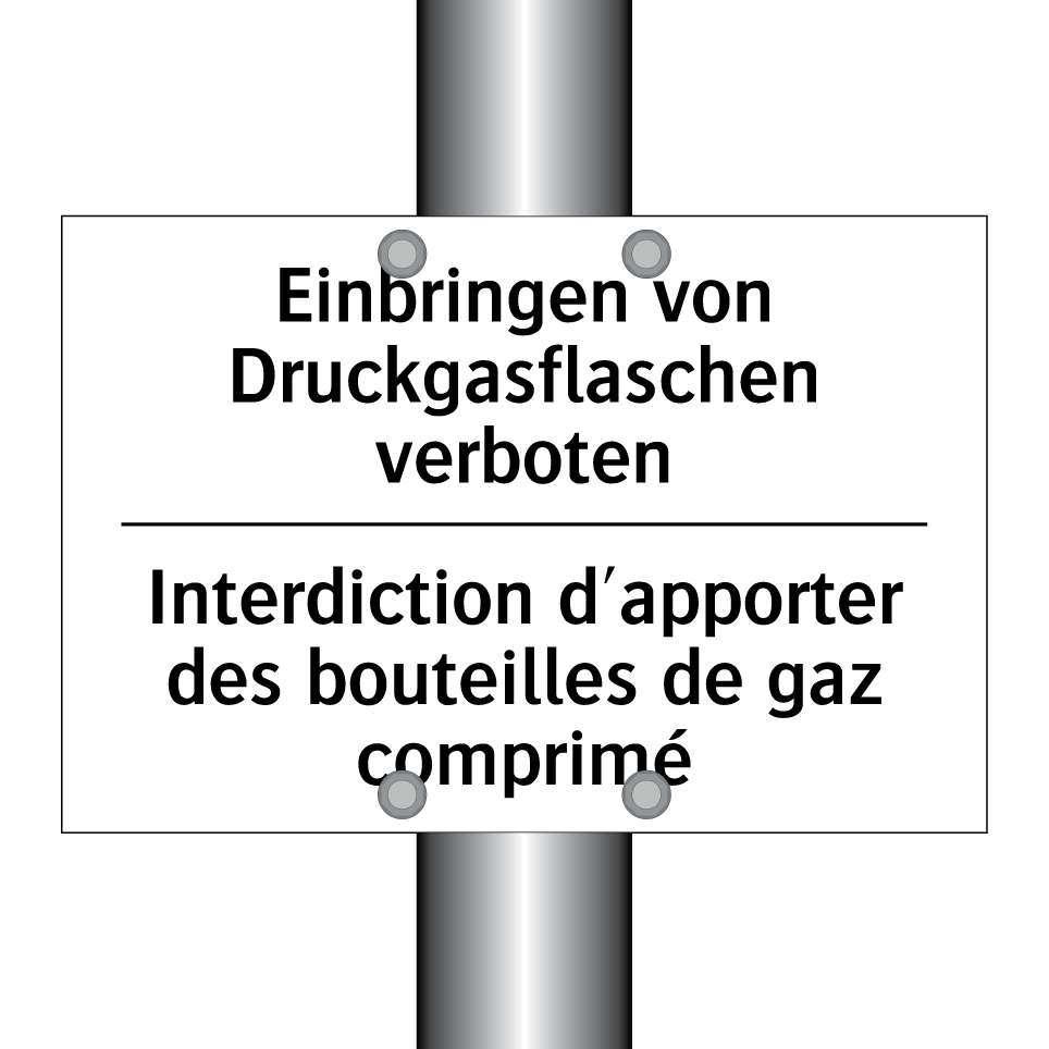 Einbringen von Druckgasflaschen /.../ - Interdiction d'apporter des bouteilles /.../