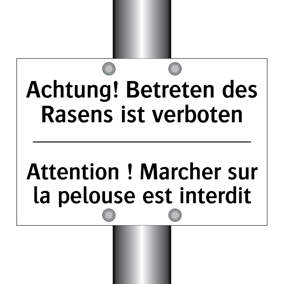 Achtung! Betreten des Rasens ist /.../ - Attention ! Marcher sur la pelouse /.../
