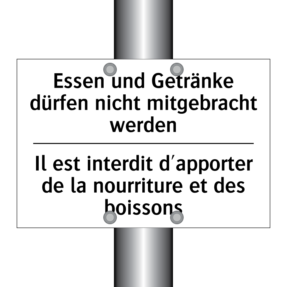 Essen und Getränke dürfen nicht /.../ - Il est interdit d'apporter de /.../