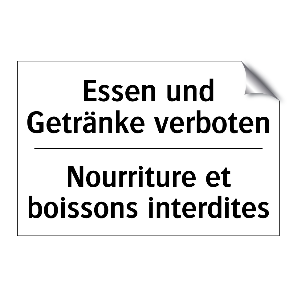 Essen und Getränke verboten - Nourriture et boissons interdites /.../