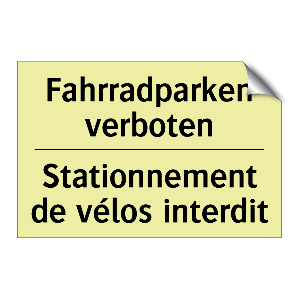 Fahrradparken verboten - Stationnement de vélos interdit /.../