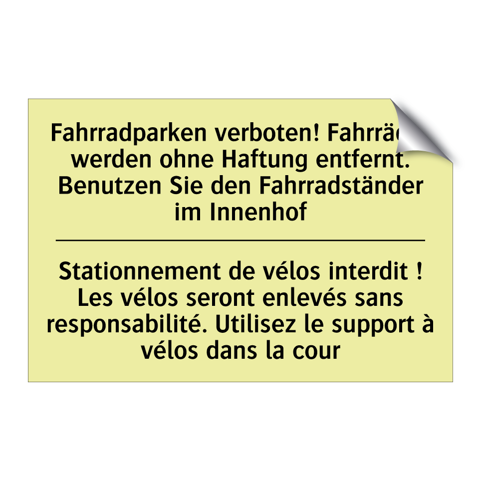 Fahrradparken verboten! Fahrräder /.../ - Stationnement de vélos interdit /.../