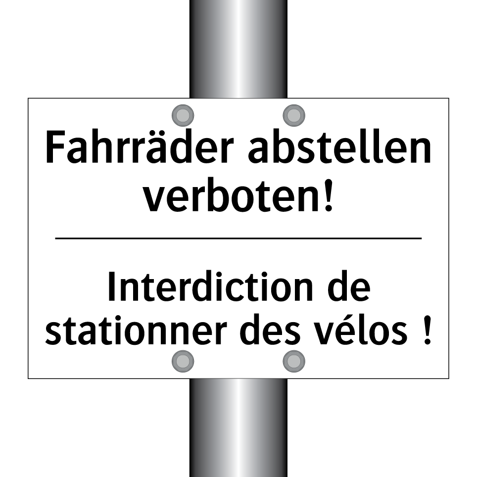 Fahrräder abstellen verboten! - Interdiction de stationner des /.../