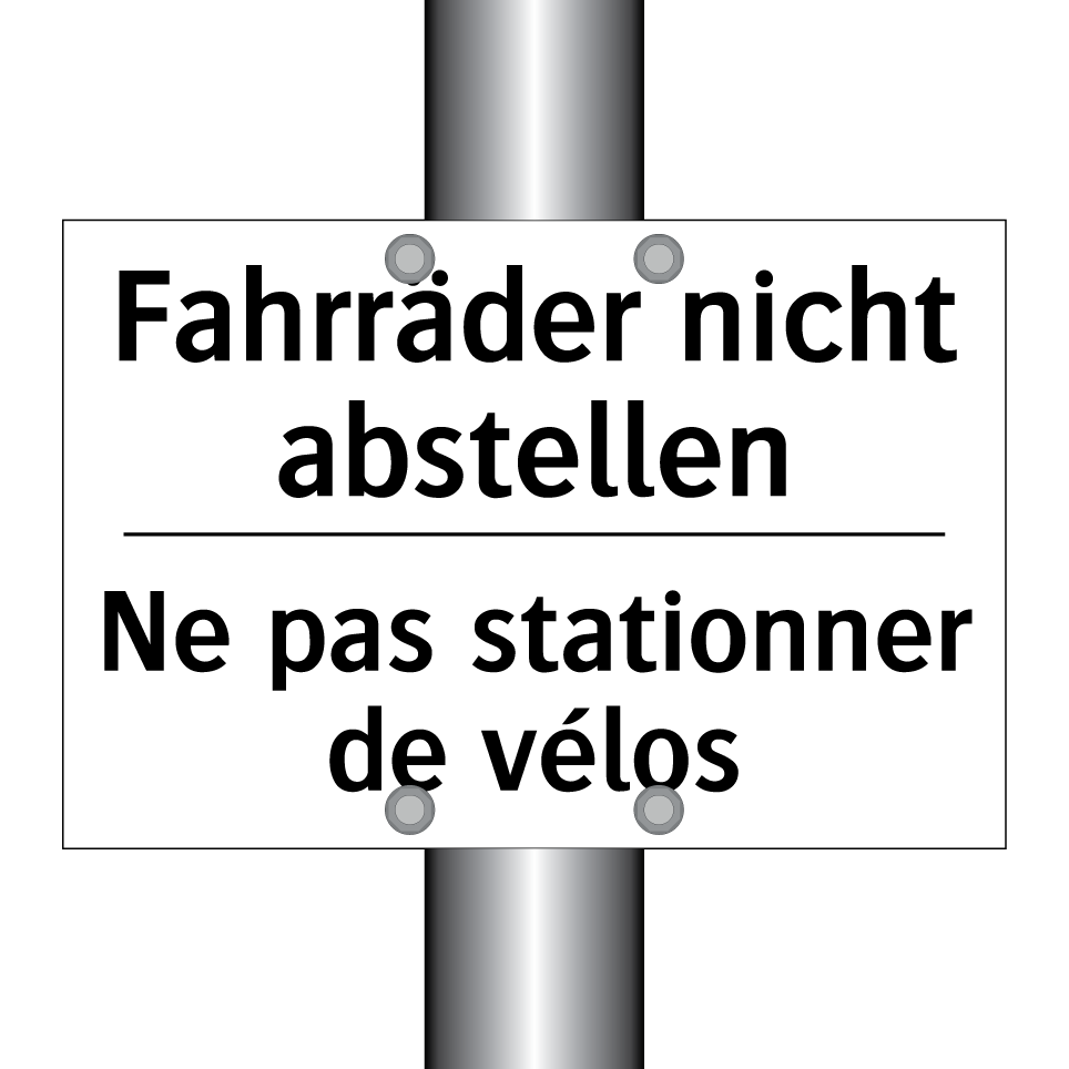 Fahrräder nicht abstellen - Ne pas stationner de vélos