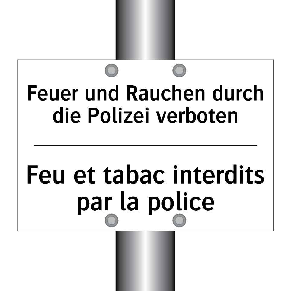 Feuer und Rauchen durch die Polizei /.../ - Feu et tabac interdits par la /.../
