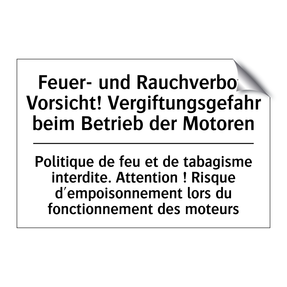 Feuer- und Rauchverbot. Vorsicht! /.../ - Politique de feu et de tabagisme /.../