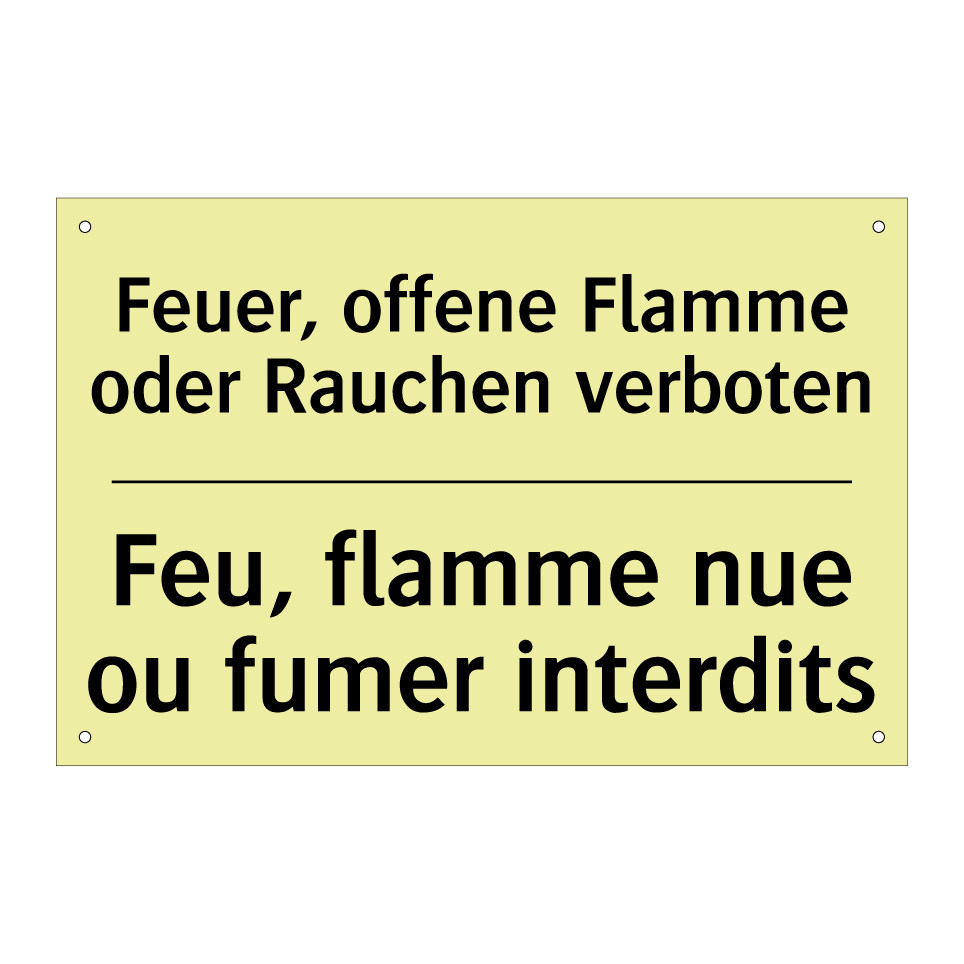 Feuer, offene Flamme oder Rauchen /.../ - Feu, flamme nue ou fumer interdits /.../