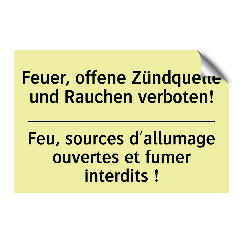 Feuer, offene Zündquelle und Rauchen /.../ - Feu, sources d'allumage ouvertes /.../