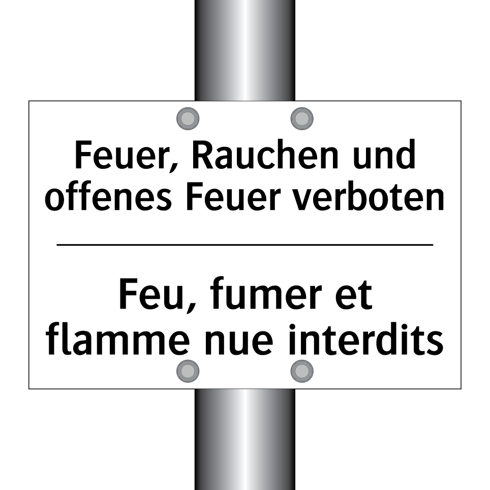 Feuer, Rauchen und offenes Feuer /.../ - Feu, fumer et flamme nue interdits /.../