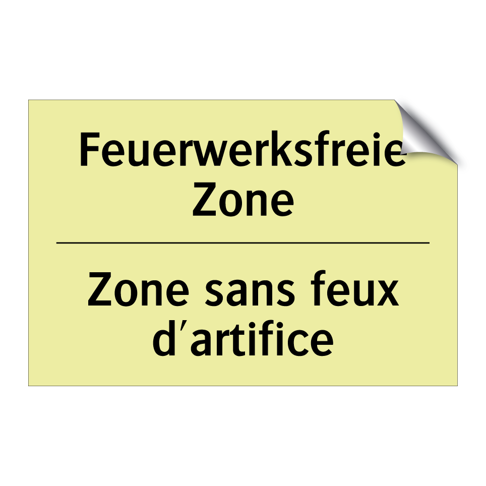 Feuerwerksfreie Zone - Zone sans feux d'artifice