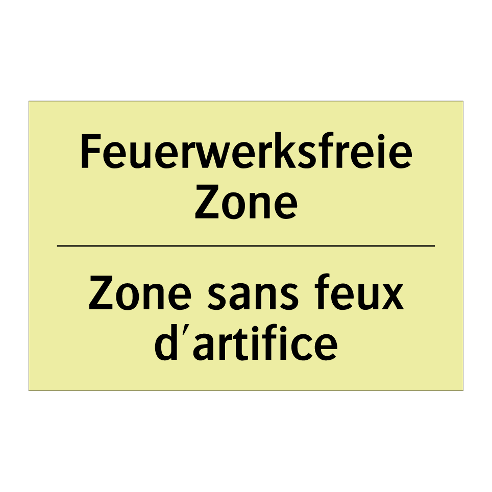 Feuerwerksfreie Zone - Zone sans feux d'artifice