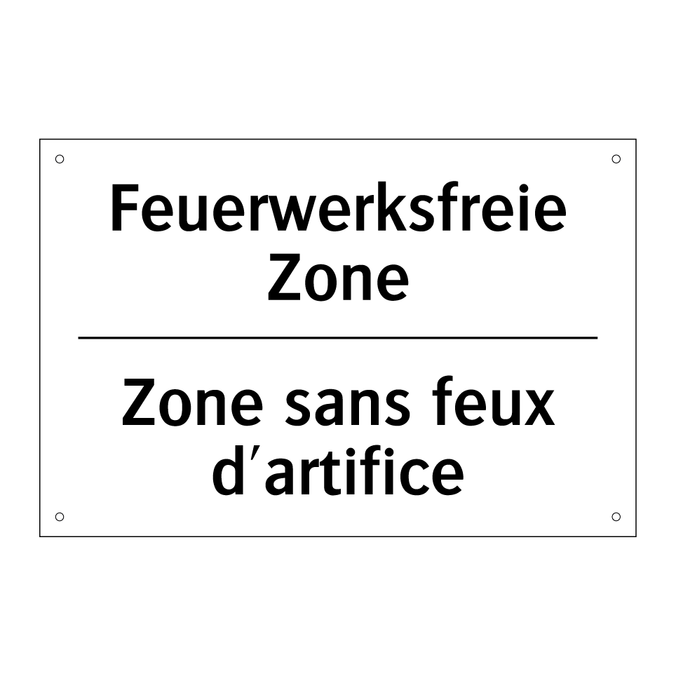 Feuerwerksfreie Zone - Zone sans feux d'artifice