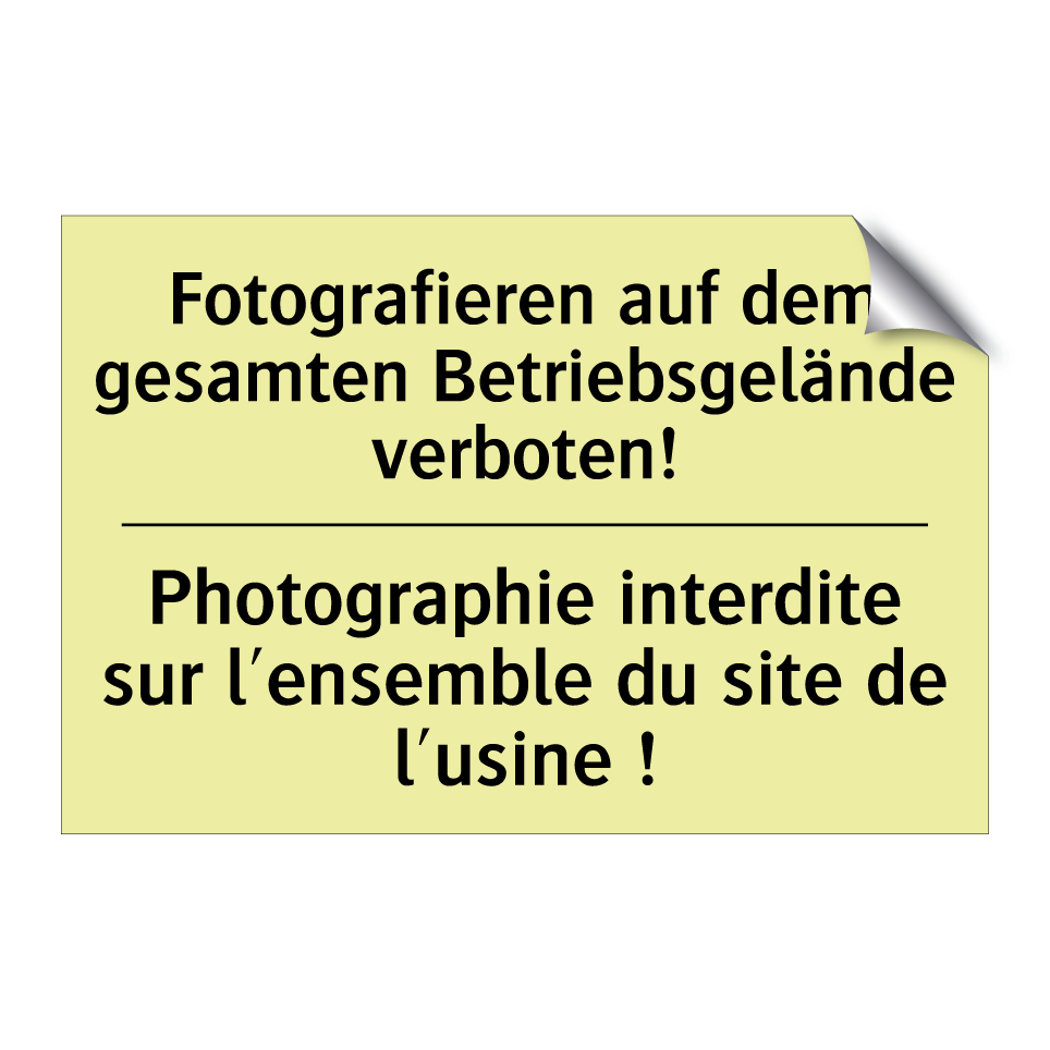 Fotografieren auf dem gesamten /.../ - Photographie interdite sur l'ensemble /.../