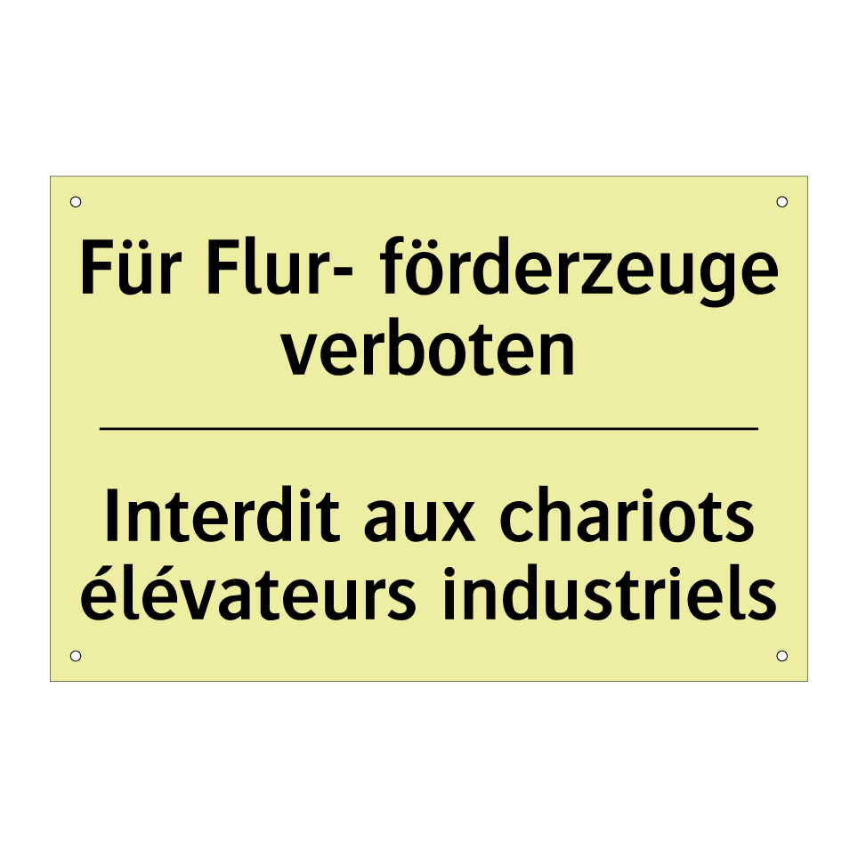 Für Flur- förderzeuge verboten - Interdit aux chariots élévateurs /.../