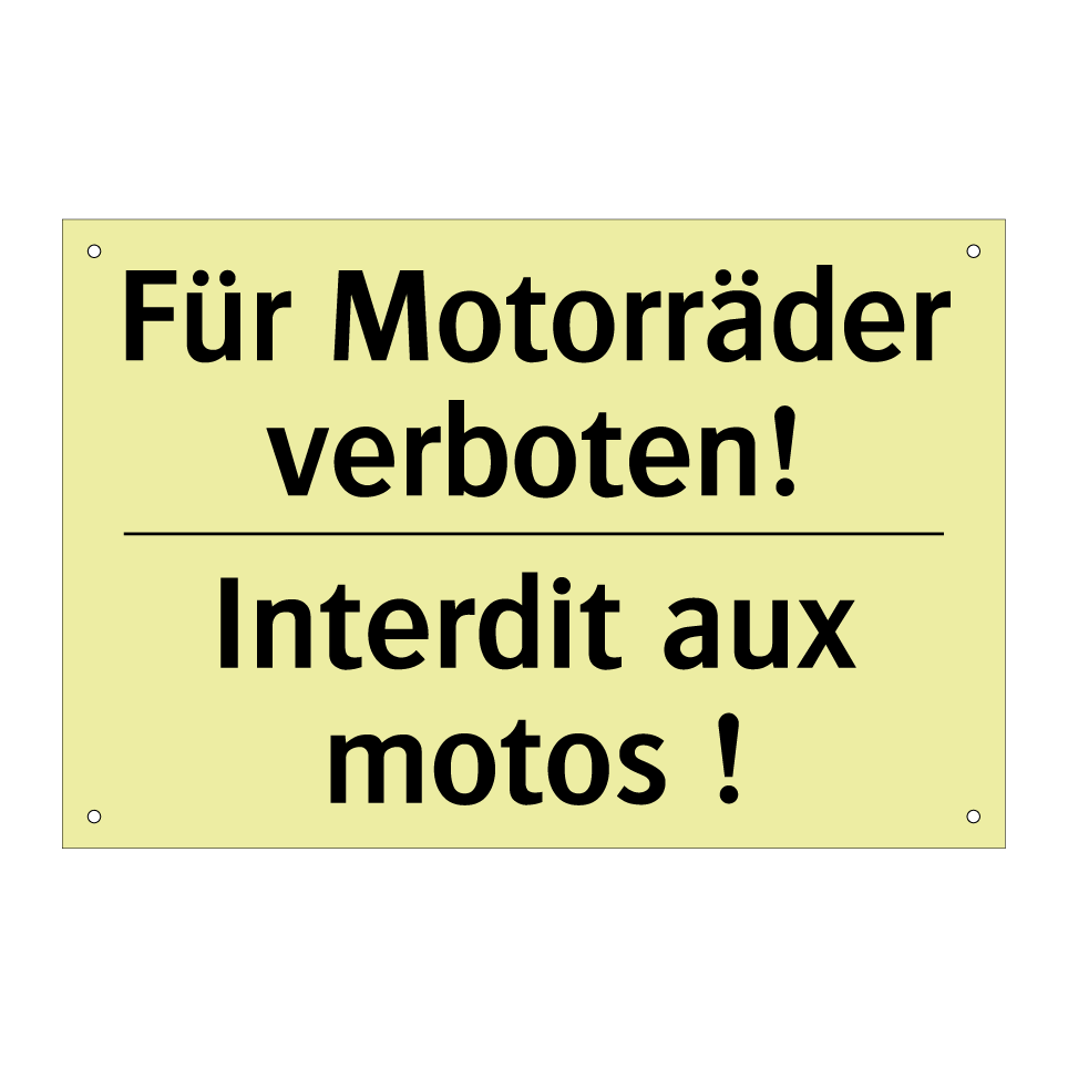 Für Motorräder verboten! - Interdit aux motos !