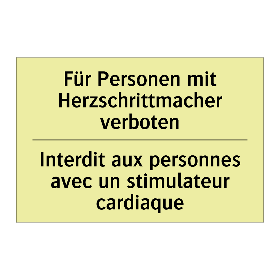Für Personen mit Herzschrittmacher /.../ - Interdit aux personnes avec un /.../