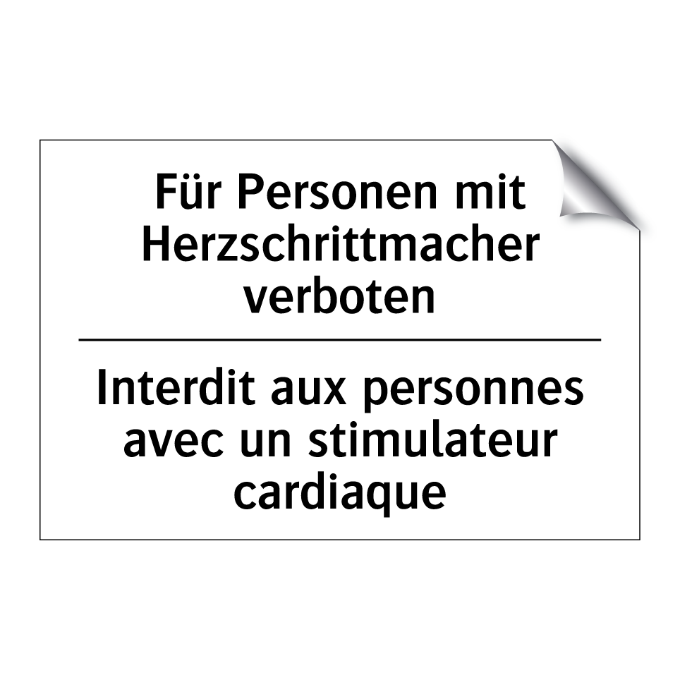 Für Personen mit Herzschrittmacher /.../ - Interdit aux personnes avec un /.../