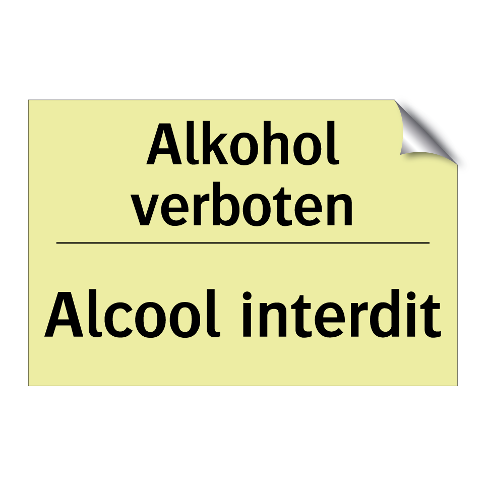 Alkohol verboten - Alcool interdit