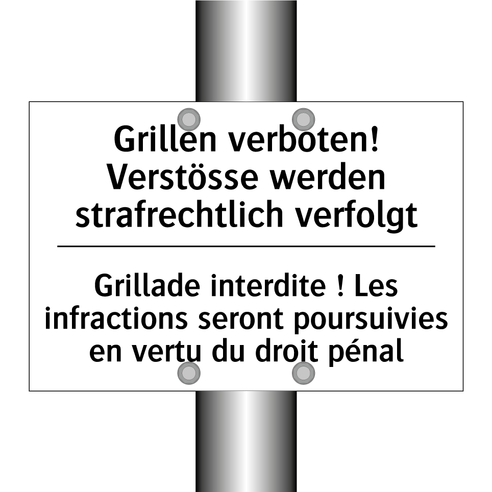 Grillen verboten! Verstösse werden /.../ - Grillade interdite ! Les infractions /.../