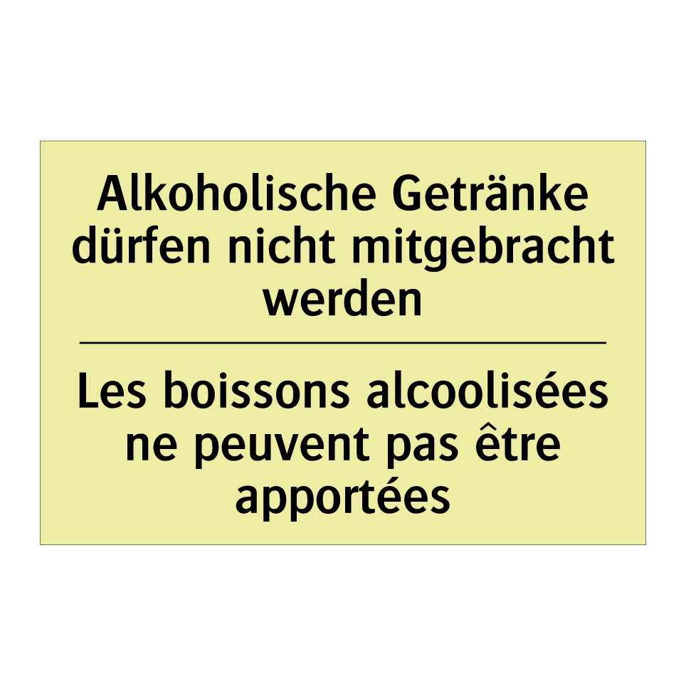 Alkoholische Getränke dürfen nicht /.../ - Les boissons alcoolisées ne peuvent /.../