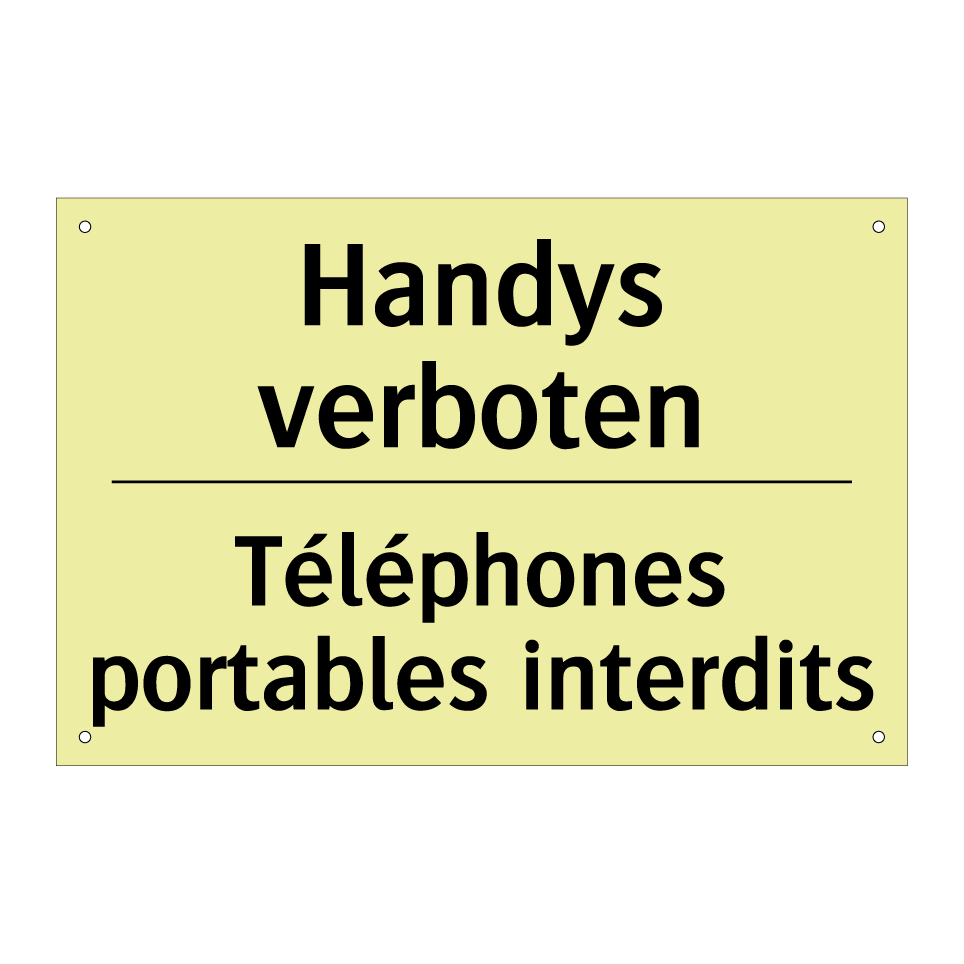 Handys verboten - Téléphones portables interdits