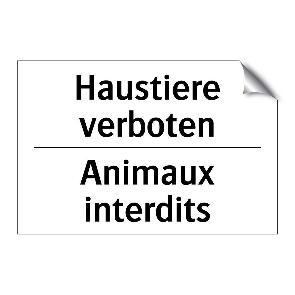 Haustiere verboten - Animaux interdits
