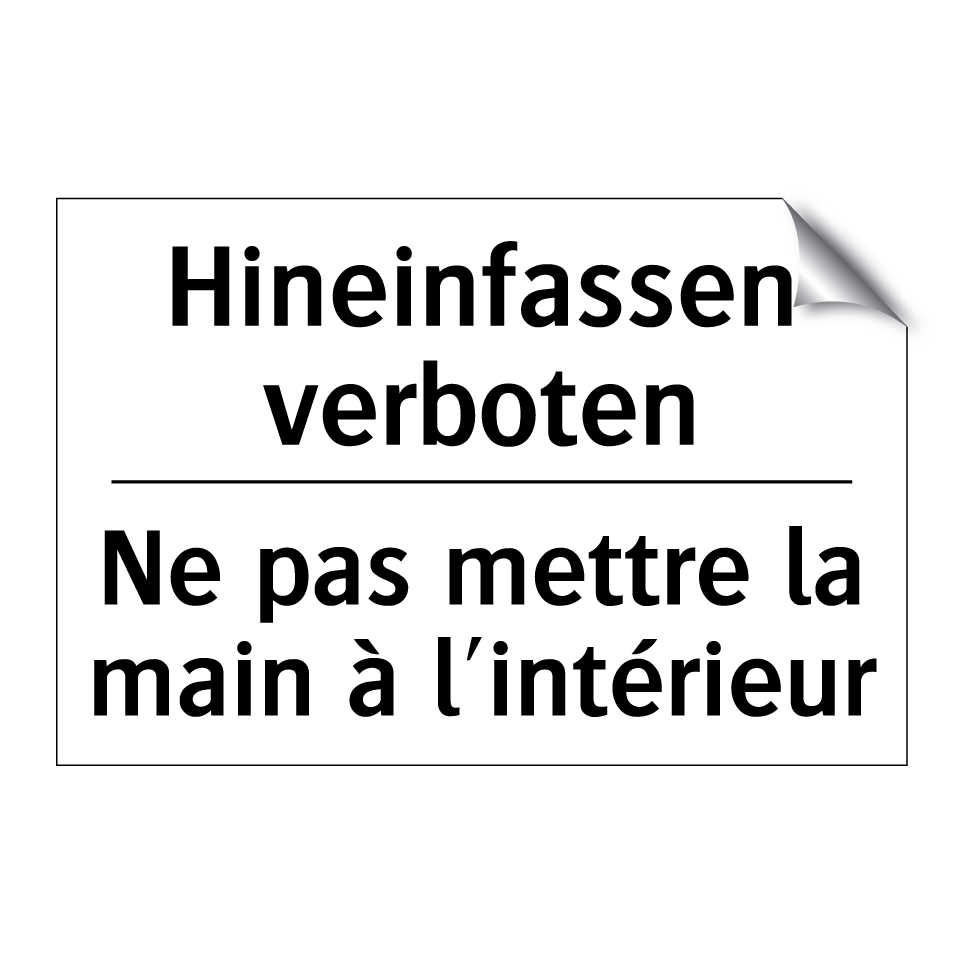 Hineinfassen verboten - Ne pas mettre la main à l'intérieur /.../