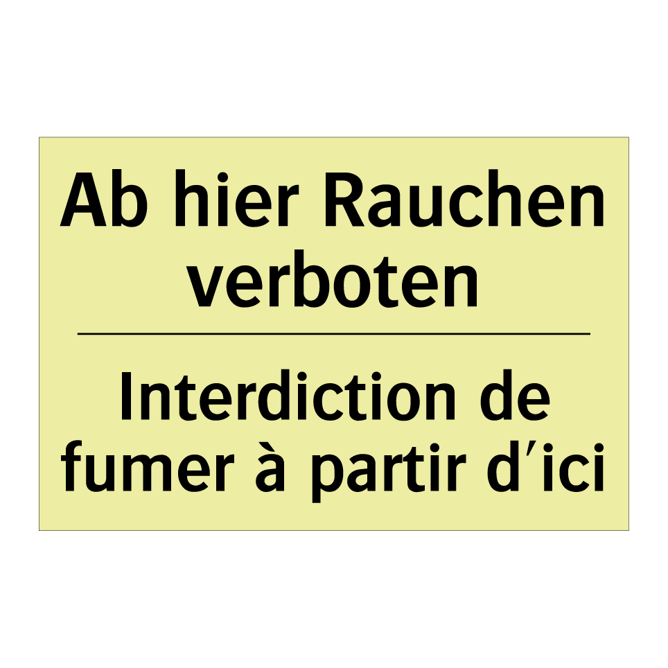 Ab hier Rauchen verboten - Interdiction de fumer à partir /.../