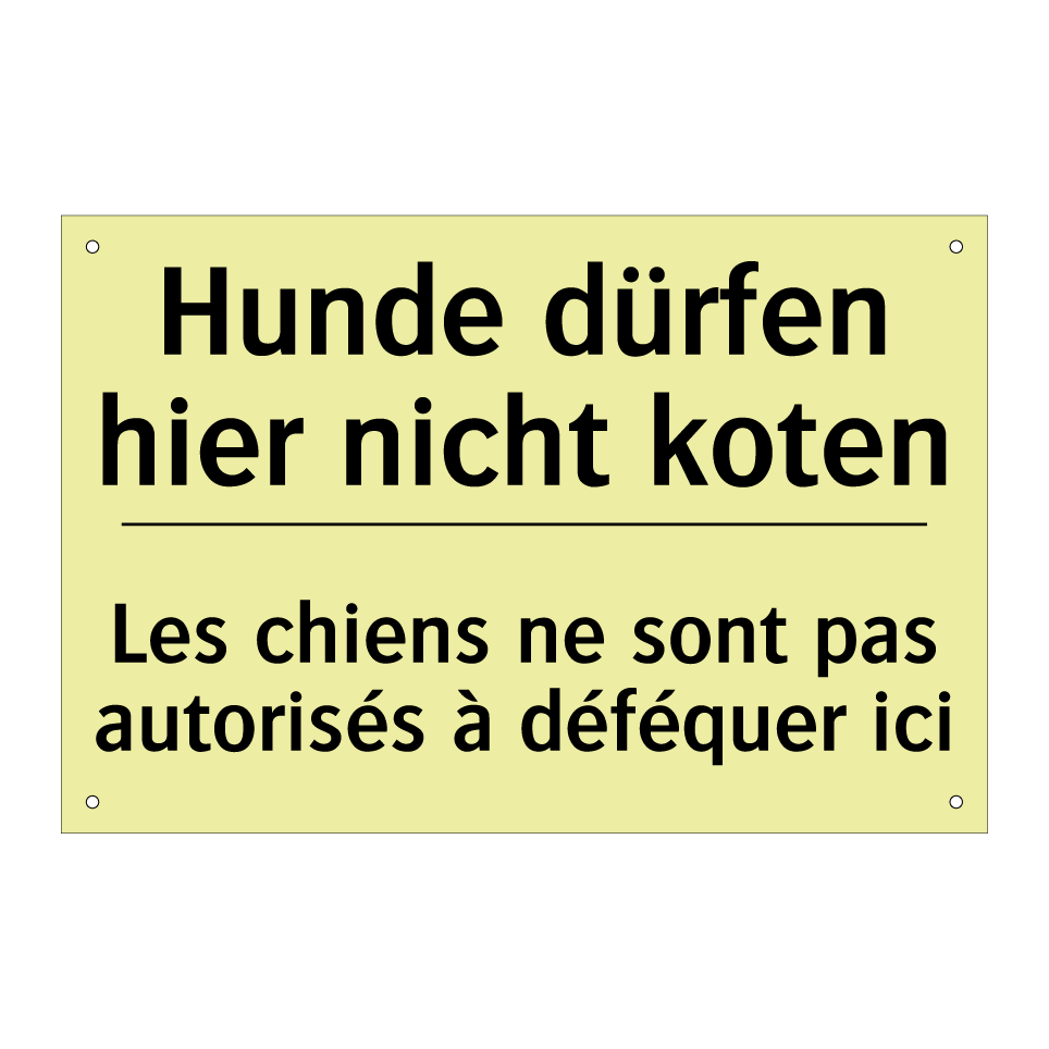 Hunde dürfen hier nicht koten - Les chiens ne sont pas autorisés /.../