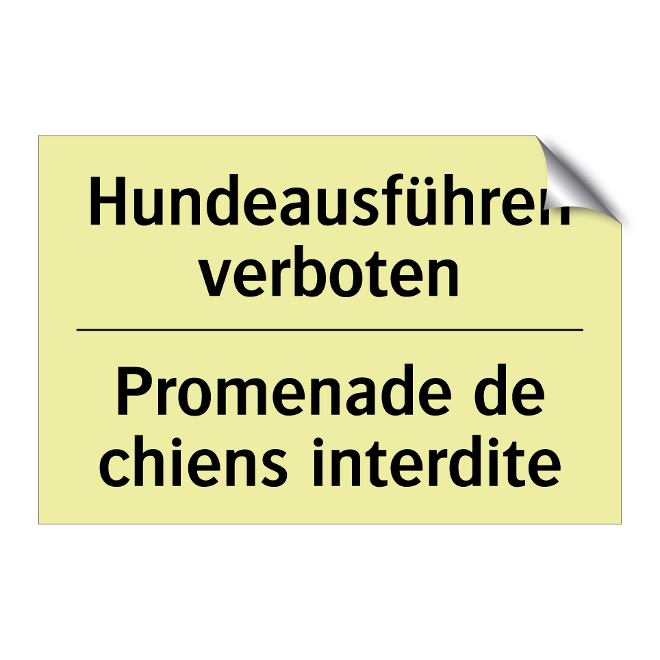 Hundeausführen verboten - Promenade de chiens interdite