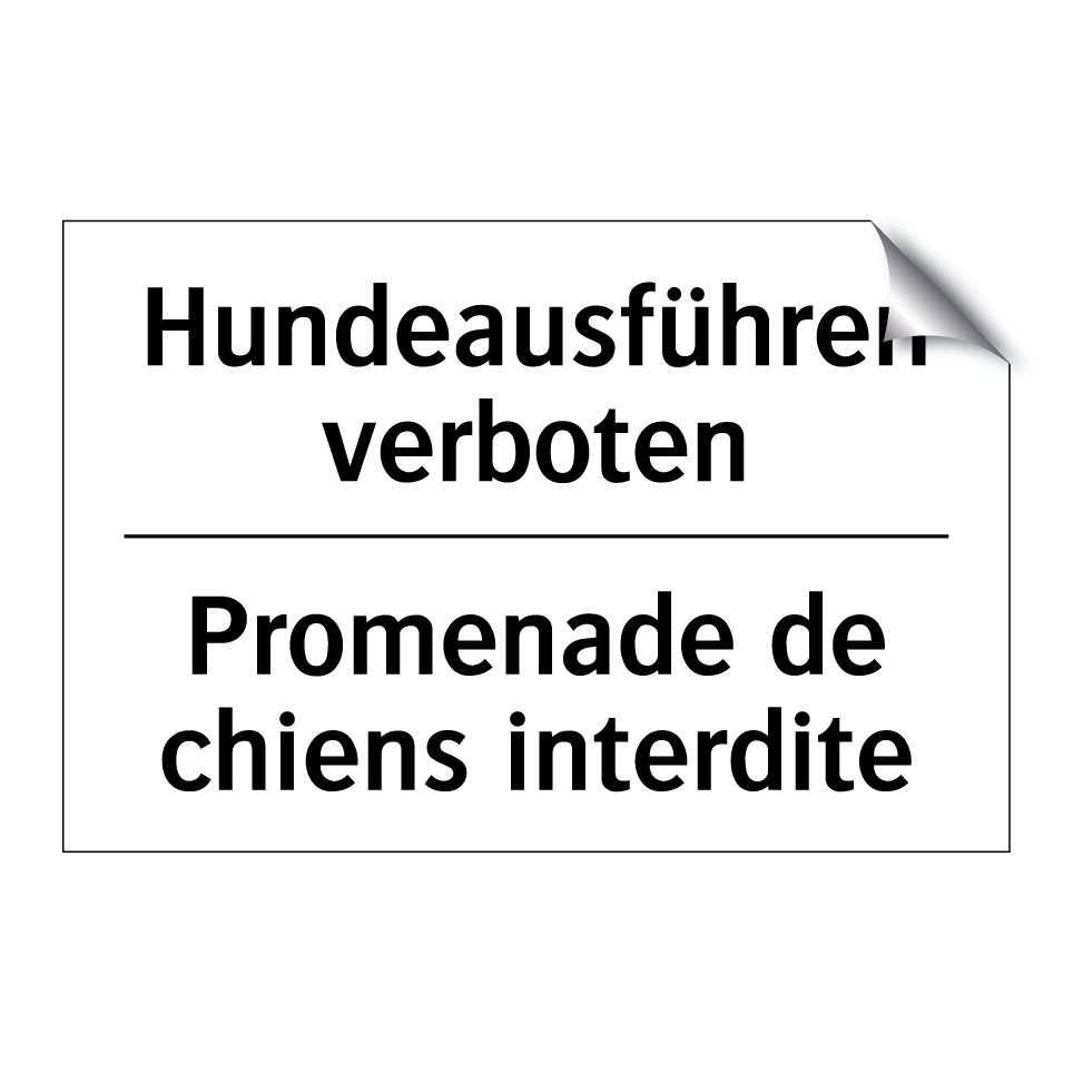 Hundeausführen verboten - Promenade de chiens interdite
