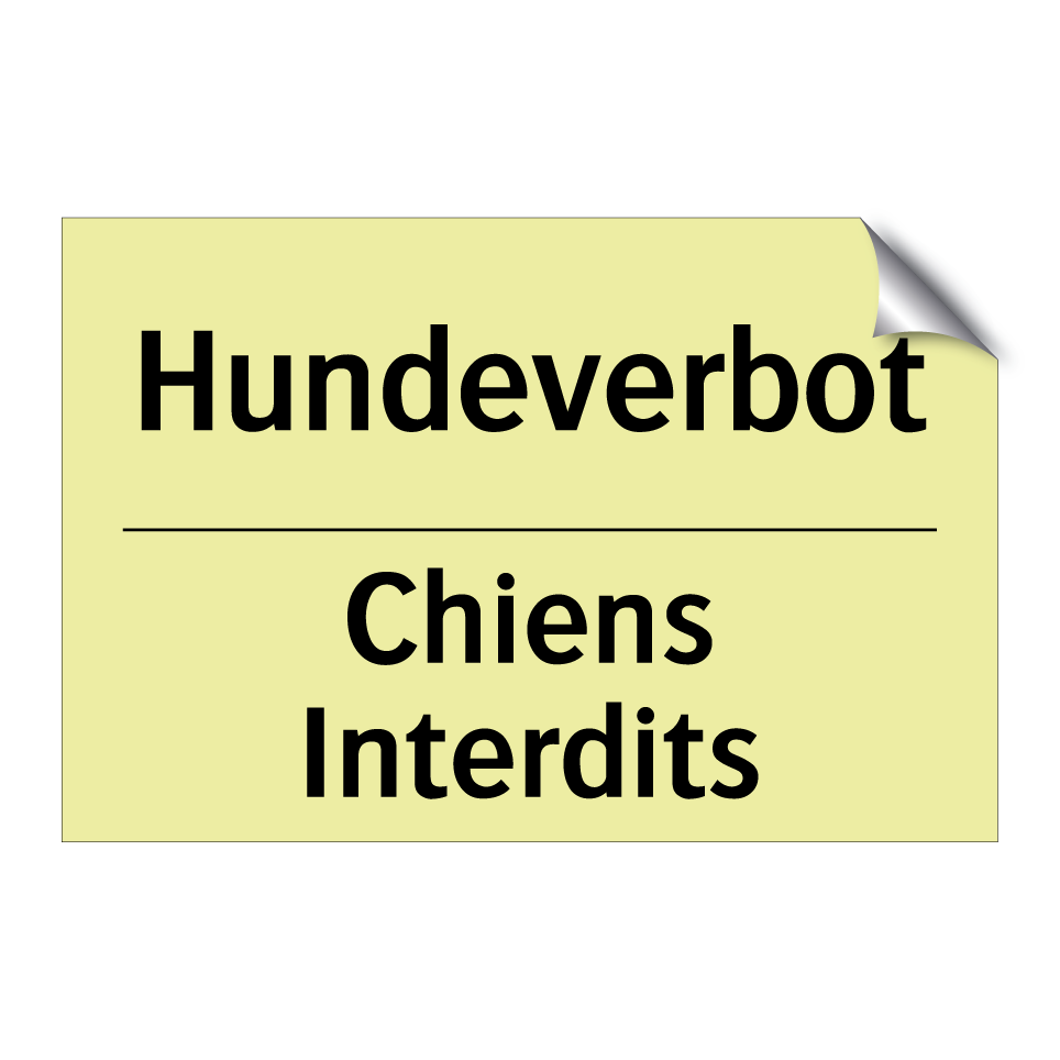 Hundeverbot - Chiens Interdits