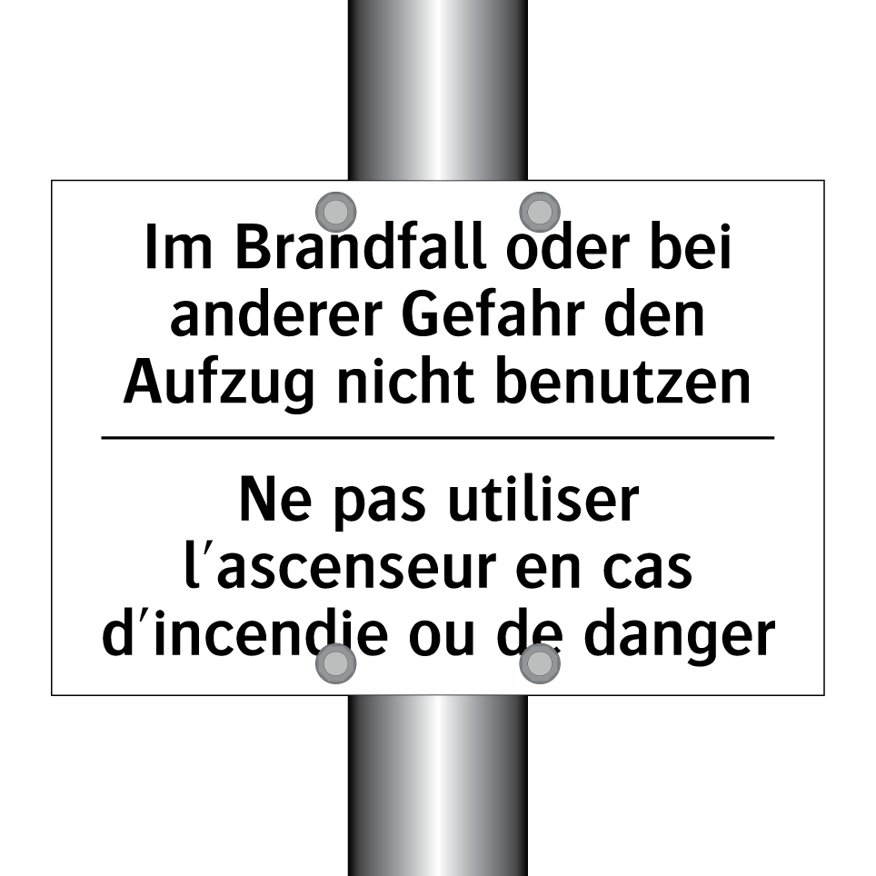Im Brandfall oder bei anderer /.../ - Ne pas utiliser l'ascenseur en /.../