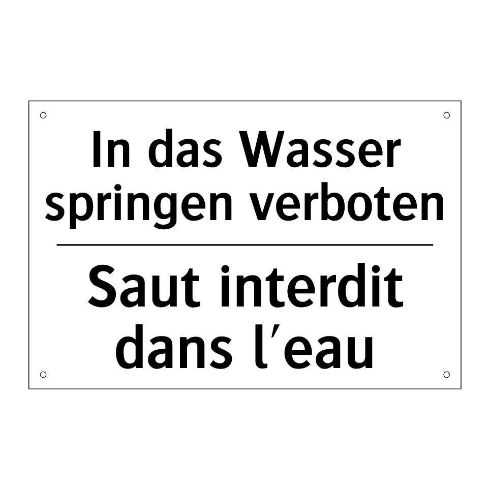 In das Wasser springen verboten /.../ - Saut interdit dans l'eau