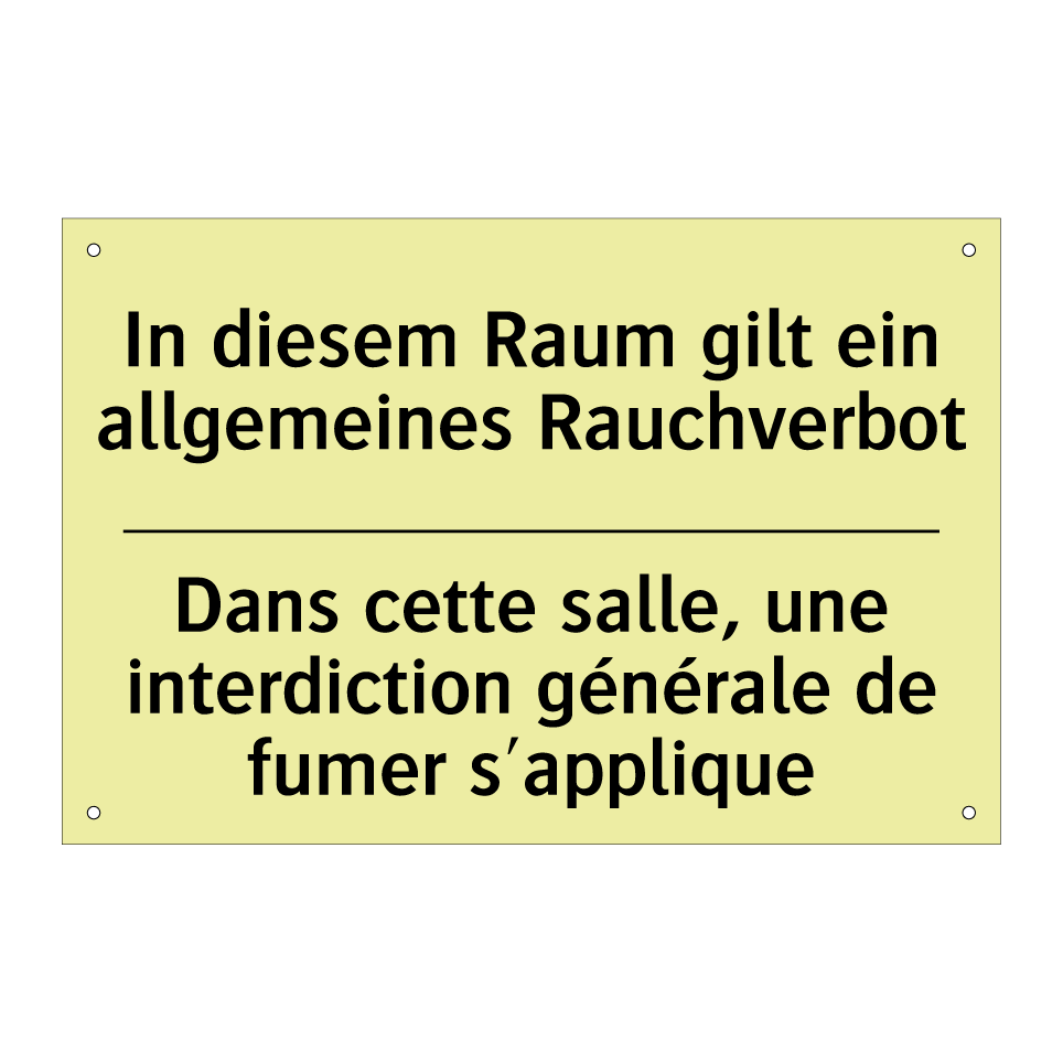 In diesem Raum gilt ein allgemeines /.../ - Dans cette salle, une interdiction /.../