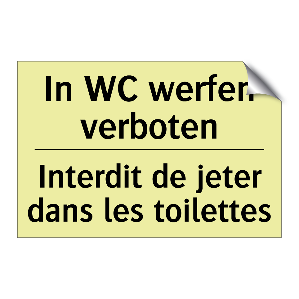 In WC werfen verboten - Interdit de jeter dans les toilettes /.../