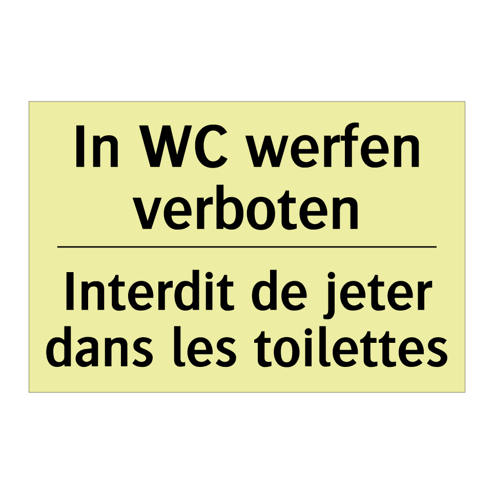In WC werfen verboten - Interdit de jeter dans les toilettes /.../