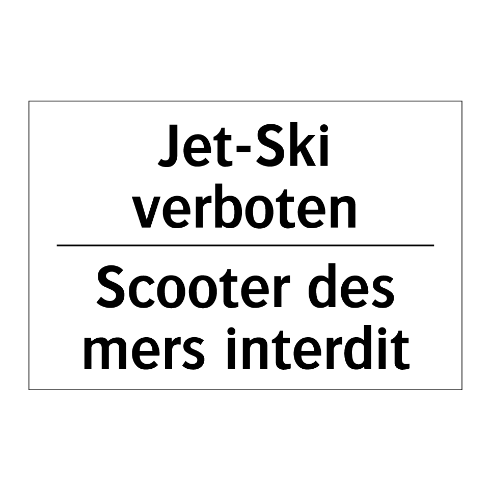 Jet-Ski verboten - Scooter des mers interdit