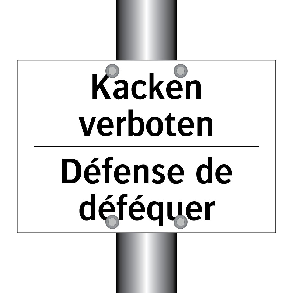 Kacken verboten - Défense de déféquer